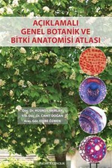resm Açıklamalı Genel Botanik Ve Bitki Anatomisi Atlası