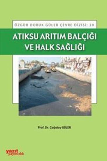 resm Atıksu Arıtım Balçığı ve Halk Sağlığı