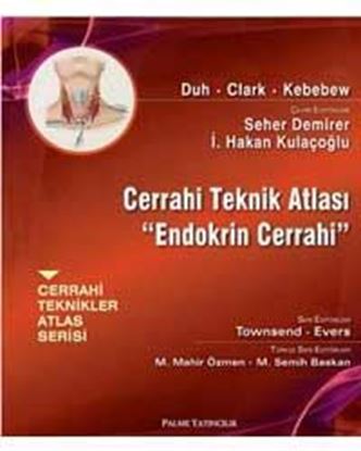 Resim Cerrahi Teknik Atlası Endokrin Cerrahi