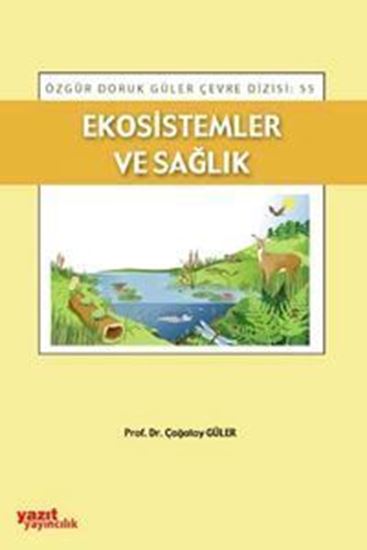resm Ekosistemler ve Sağlık