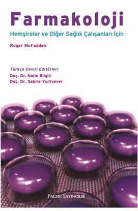 Resim Farmakoloji (Hemşireler ve Diğer Sağlık Çalışanları İçin)