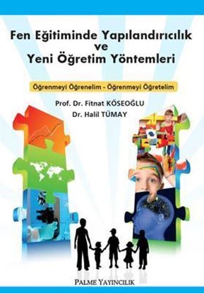 Resim Fen Eğitiminde Yapılandırıcılık ve Yeni Öğretim Yöntemleri