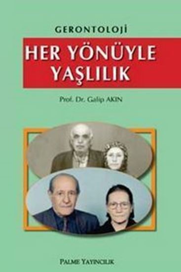 resm Her Yönüyle Yaşlılık