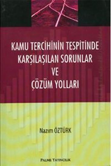 resm Kamu Tercihinin Tespitinde. Karş. Sor. ve Çöz. Yol