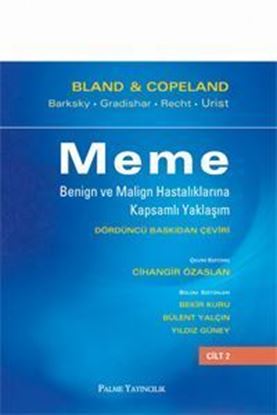 Resim MEME Benign ve Malign Hastalıklarına Kapsamlı Yaklaşım ( 2 CİLT )