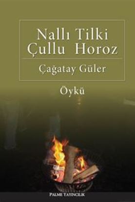 Resim Nallı Tilki Çullu Horoz