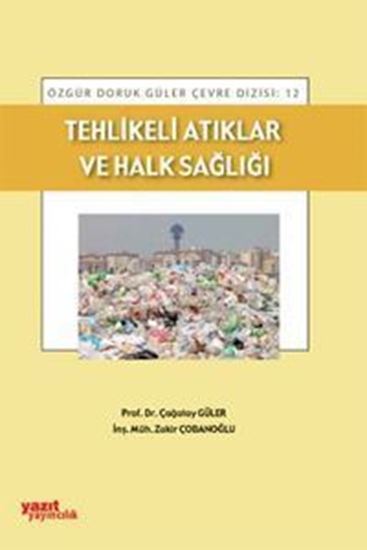 resm Tehlikeli Atıklar ve Halk Sağlığı