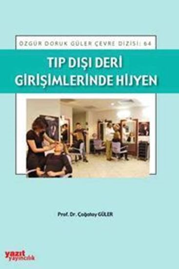 resm Tıp Dışı Deri Girişimlerinde Hijyen