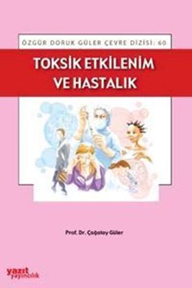 Resim Toksit Etkilenim ve Hastalık