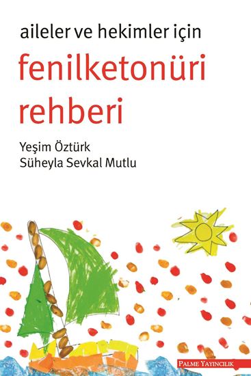 resm Aileler ve Hekimler İçin Fenilketonüri Rehberi