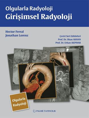 Resim OLGULARLA RADYOLOJİ GİRİŞİMSEL RADYOLOJİ