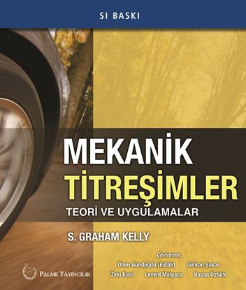 Resim MEKANİK TİTREŞİMLER TEORİ VE UYGULAMALAR