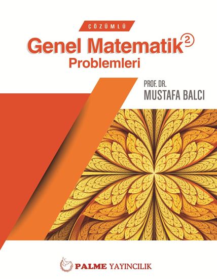 resm ÇÖZÜMLÜ GENEL MATEMATİK 2 PROBLEMLERİ