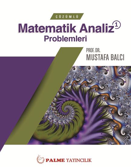 resm ÇÖZÜMLÜ MATEMATİK ANALİZ 1 PROBLEMLERİ