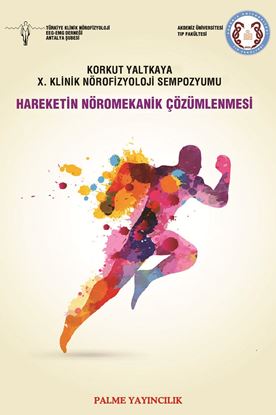 Resim HAREKETİN NÖROMEKANİK ÇÖZÜMLENMESİ