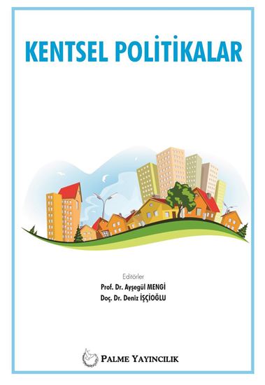 resm KENTSEL POLİTİKALAR