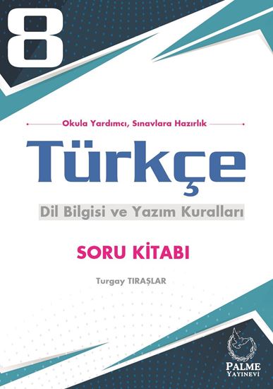 resm 8.SINIF TÜRKÇE DİL BİLGİSİ VE YAZIM KURALLARI SORU KİTABI