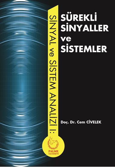 resm SÜREKLİ SİNYALLER VE SİSTEMLER