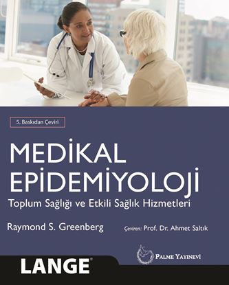 Resim MEDİKAL EPİDEMİYOLOJİ TOPLUM SAĞLIĞI VE ETKİLİ SAĞLIK HİZMETLERİ
