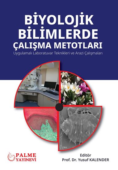 resm BİYOLOJİK BİLİMLERDE ÇALIŞMA METOTLARI