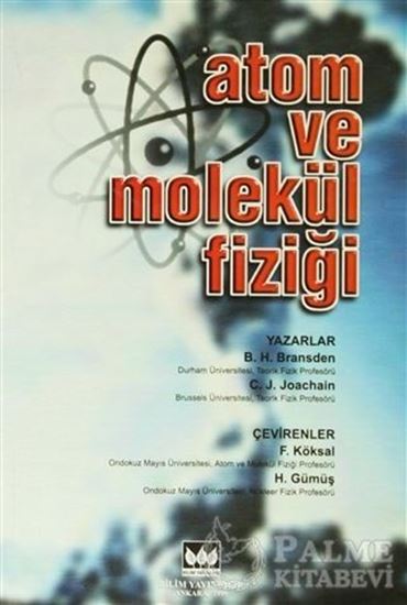 resm ATOM VE MOLEKÜL FİZİĞİ