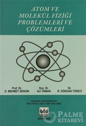 Resim ATOM VE MOLEKÜL FİZİĞİ PROBLEMLERİ VE ÇÖZÜMLERİ