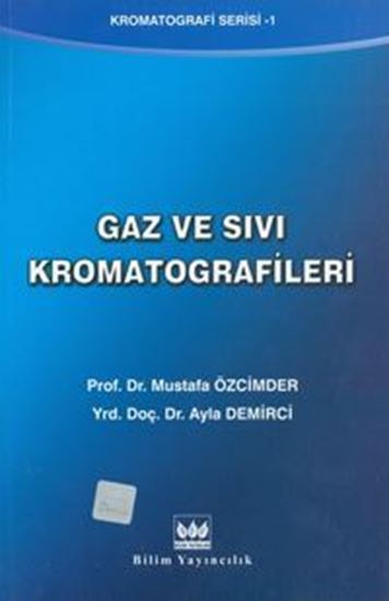 resm GAZ VE SIVI KROMATOGRAFİLERİ