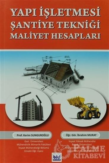 resm YAPI İŞLETMESİ ŞANTİYE TEKNİĞİ MALİYET HESAPLARI