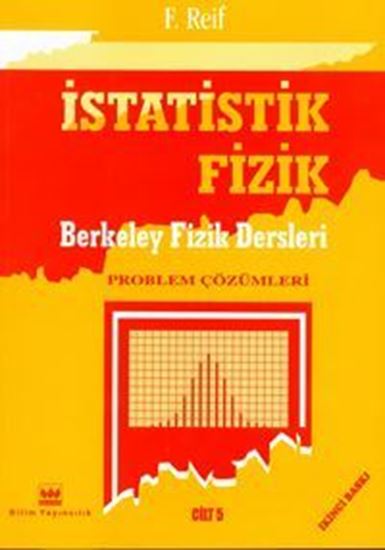 resm İSTATİSTİK FİZİK BERKELEY FİZİK DERSLERİ CİLT - 5 PROBLEM ÇÖZÜMLERİ
