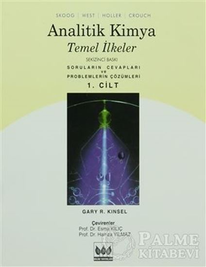 resm Analitik Kimya Temel İlkeler - Soruların Cevapları ve Problemlerin Çözümleri Cilt 1