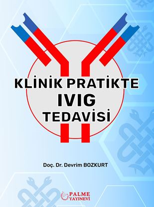 Resim KLİNİK PRATİKTE IVIG TEDAVİSİ