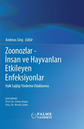 Resim ZOONOZLAR - İNSAN VE HAYVANLARI ETKİLEYEN ENFEKSİYONLAR