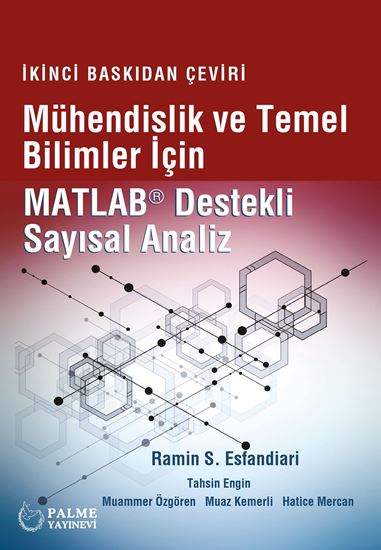 resm MÜHENDİSLİK VE TEMEL BİLİMLER İÇİN MATLAB DESTEKLİ SAYISAL ANALİZ