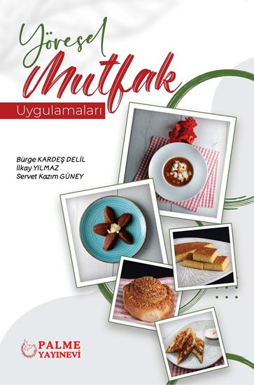 resm YÖRESEL MUTFAK UYGULAMALARI