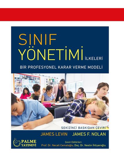resm SINIF YÖNETİMİ İLKELERİ BİR PROFESYONEL KARAR VERME MODELİ