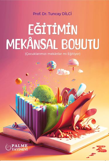 resm EĞİTİMİN MEKANSAL BOYUTU