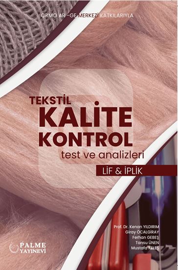resm TEKSTİL KALİTE KONTROL TEST VE ANALİZLERİ LİF VE İPLİK