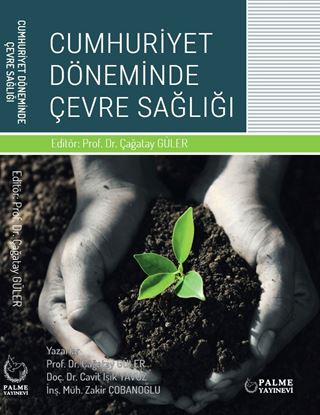 Resim CUMHURİYET DÖNEMİNDE ÇEVRE SAĞLIĞI