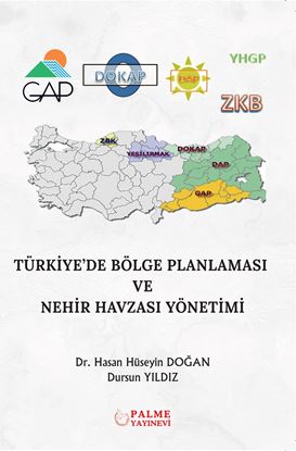 Resim TÜRKİYE’DE BÖLGE PLANLAMASI VE NEHİR HAVZASI YÖNETİMİ