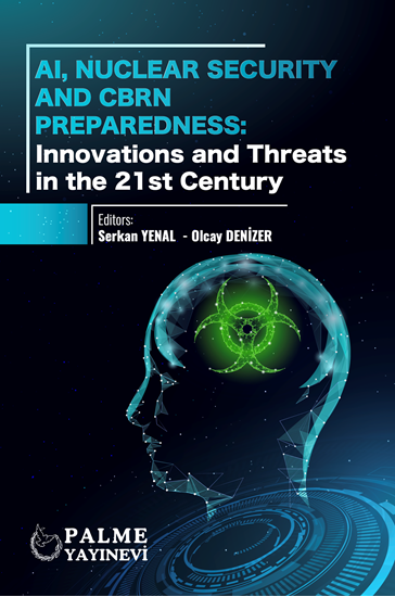 resm AI NUCLEAR SECURITY AND CBRN PREPAREDNESS:INNOVATIONS AND THREATS IN THE 21 ST CENTURY
